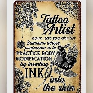 Tattoo Artist Aluminum Decorative Sign